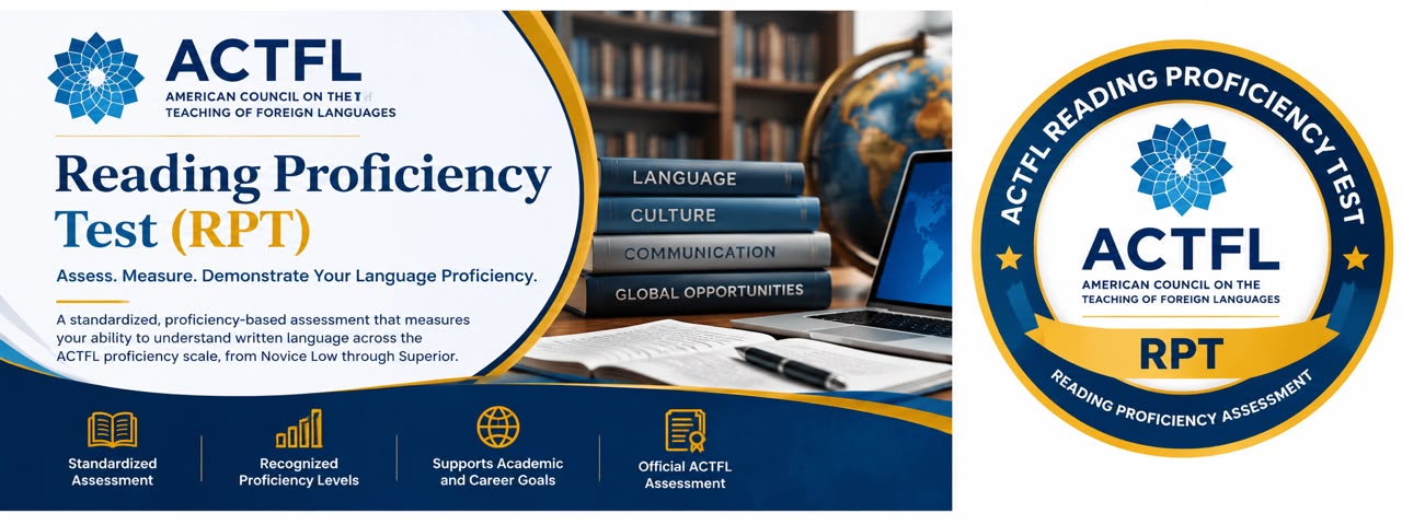 ACTFL Reading Proficiency Test (RPT)